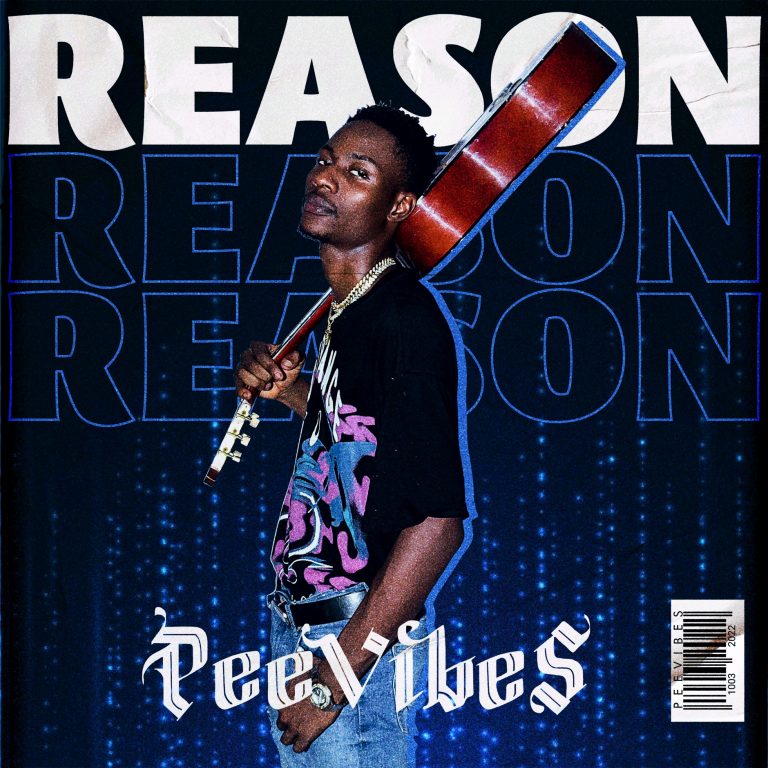 Peevibes – Reason (Prod. by Xpo_mhs)