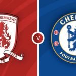 Live Stream : Chelsea Vs Middlesbrough