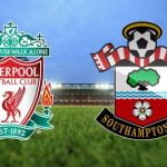 Live Stream : Liverpool Vs Southampton