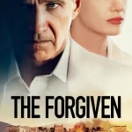 The Forgiven (2022) [Hollywood Movie]