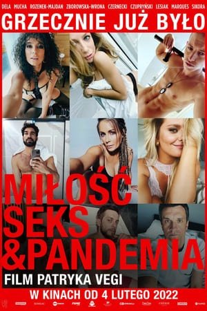 Love, Sex and Pandemic (2022) (18+)