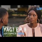 YAGI Episode 9 – Latest Yoruba 2022 Series