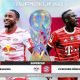 Live Stream :Bayern Muchen Vs RB Leipzig