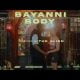 VIDEO: Bayanni – Body