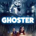 Ghoster (2022) [Hollywood Movie]