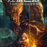 The Wolves (Chinese Movie) (2022)