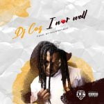 DJ Coz – I Nor Well