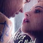 After We Collided (Hollywood Movie) (2020)