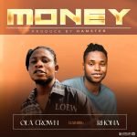 Ola Crown Ft Rhona – Money