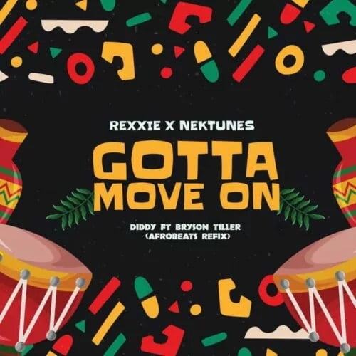 Rexxie Ft Nektunez – Gotta Move On (Afropiano Remix)