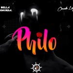 Bella Shmurda Ft. Omah Lay – Philo