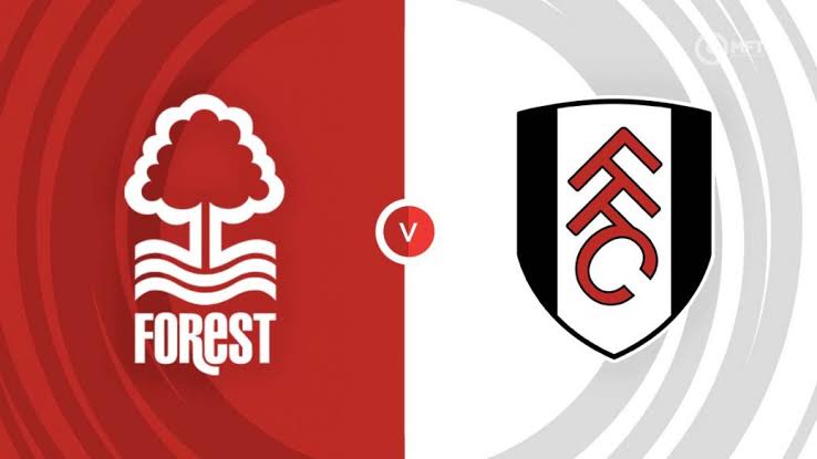 Live Stream : Nottingham Forest Vs Fulham