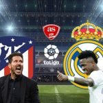 Live Stream : Real Madrid Vs Athletico Madrid