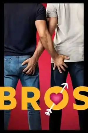 Bros (2022) (Hollywood Movie)