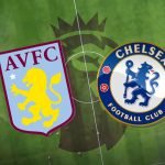 Live Stream : Chelsea Vs Aston Villa