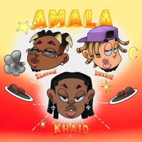 Khaid Ft Zlatan & Rexxie – Amala