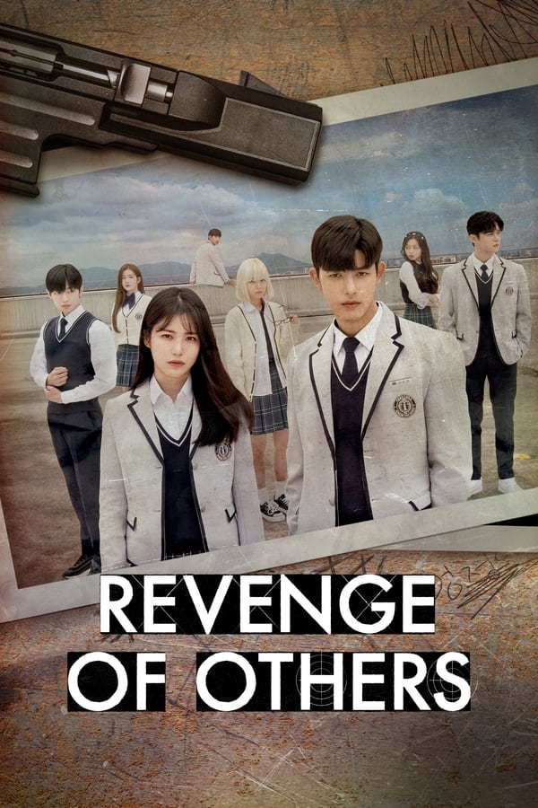 Revenge of Others Season 1 (Episode 9 & 10 Added) (Korean Drama)