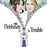 Fleishman Is in Trouble Season 1 Download (Episode 8 Added)