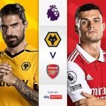 Live Stream : Arsenal Vs Wolverhampton Wanderers