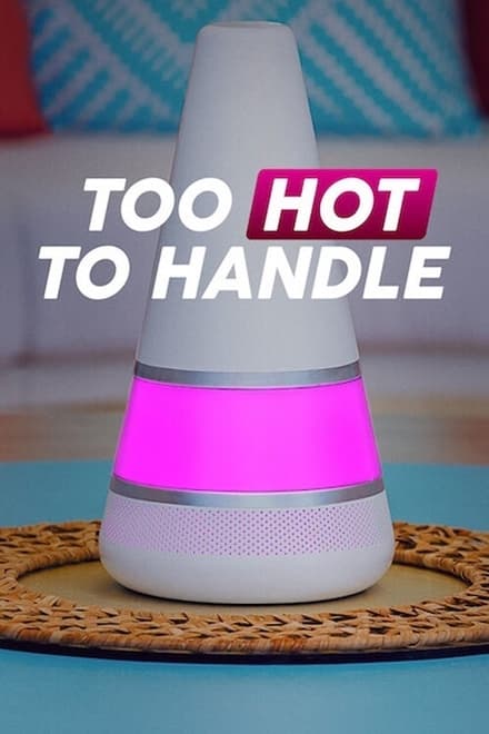 Too Hot to Handle S04 (Complete) (TV Series )