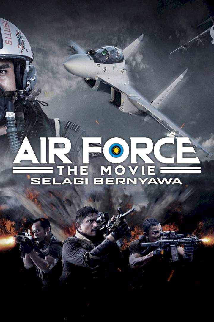 Air Force The Movie: Danger Close (2022) [Malaysian] (Hollywood movie)