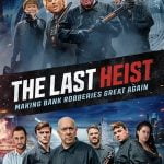 The Last Heist (2022) (Hollywood Movie)