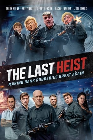 The Last Heist (2022) (Hollywood Movie)