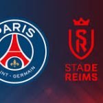 Live Stream : PSG Vs Reims