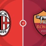 Live Stream : AC Milan Vs Roma