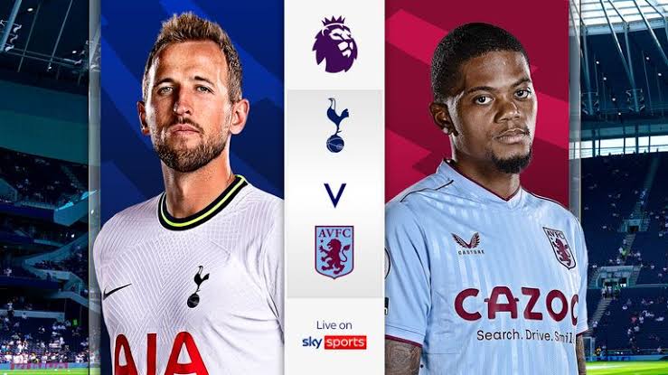 Live Stream :Tottenham Vs Aston Villa