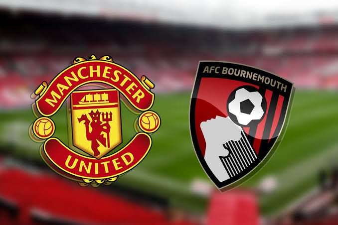 Live Stream : Manchester United Vs Bournemouth