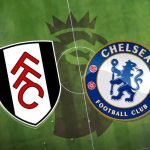 Live Stream : Chelsea Vs Fulham