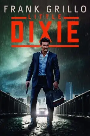 Little Dixie (2023) (Hollywood movie)