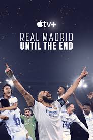 Real Madrid: Until the End Season 1 (Complete) (Tv Series)