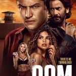 Dom (2023) Season 2 (Episode 1-6 Added) [TV Series]