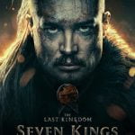 The Last Kingdom: Seven Kings Must Die (2023) | Download Hollywood Movie