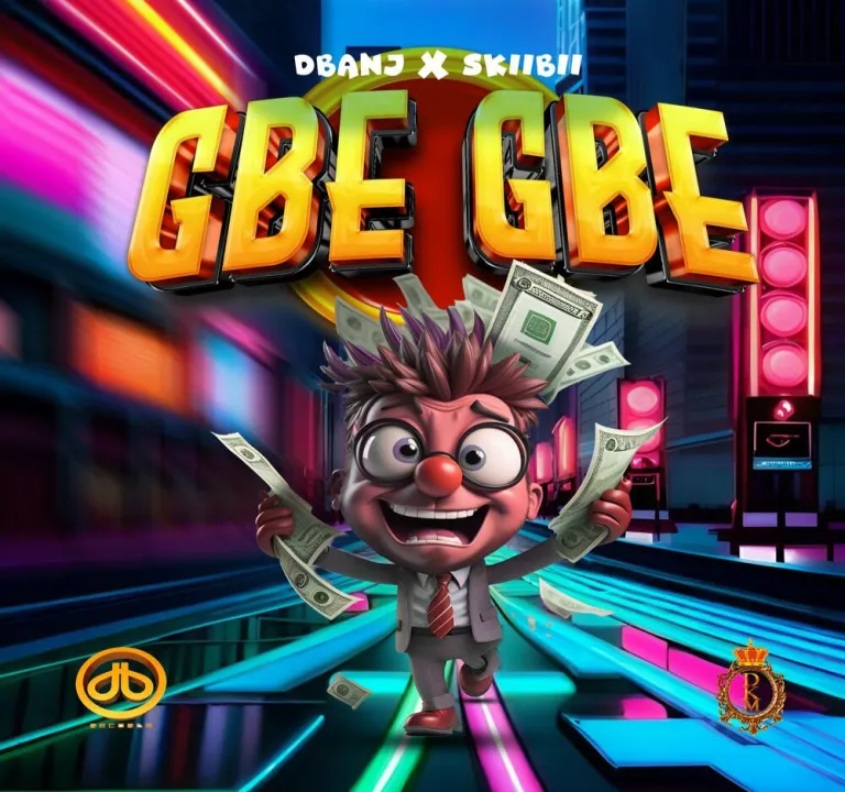 D’banj – Gbe Gbe ft Skiibii