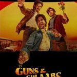 Guns & Gulaabs (2023) Season 1 (Complete) [Indian Series]