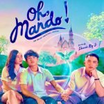 Oh, Mando! (2020) Season 1 (Complete) [Filipino Drama]