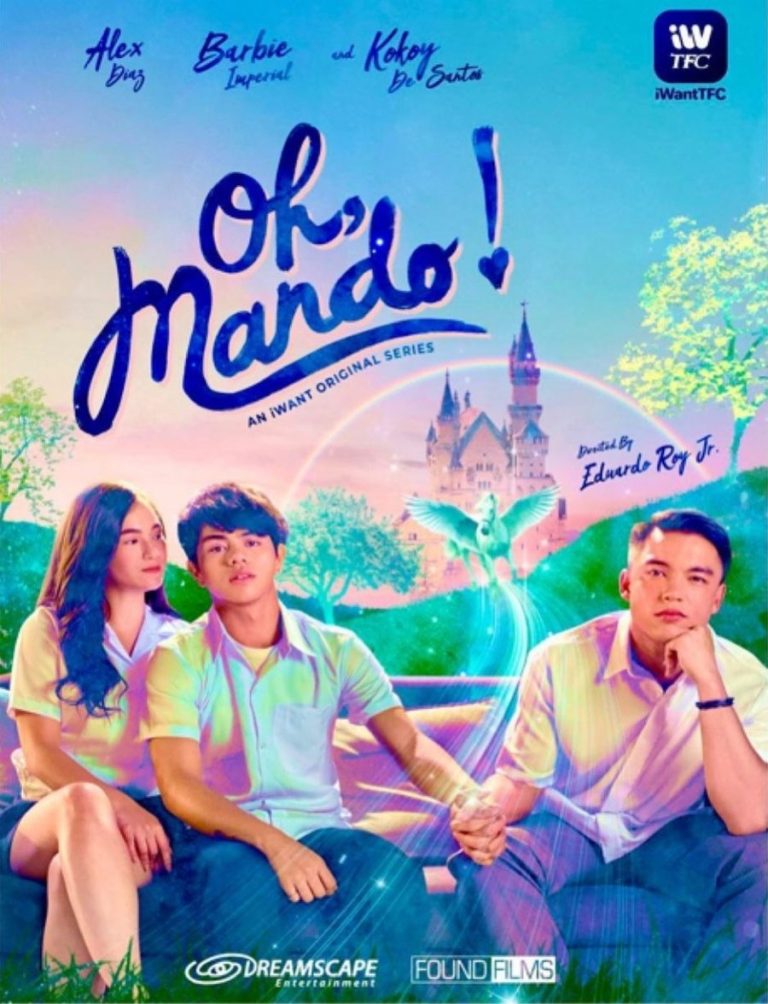 Oh, Mando! (2020) Season 1 (Complete) [Filipino Drama]