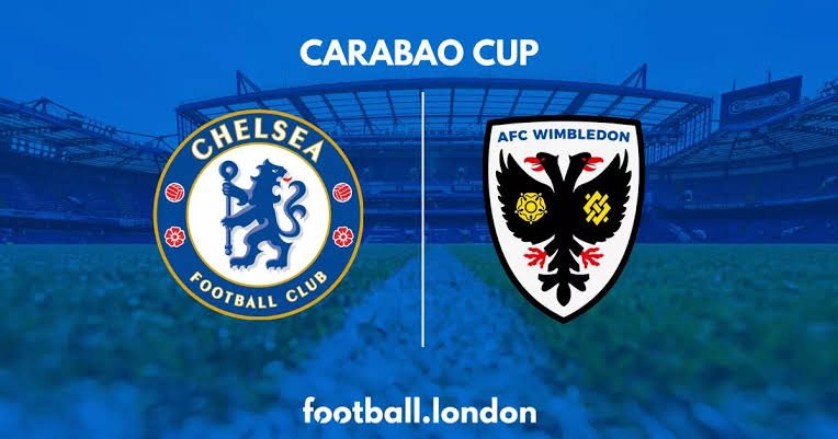 Live Stream : Chelsea Vs AFC Wimbledon