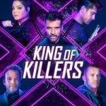 King of Killers (2023) | Download Hollywood Movie