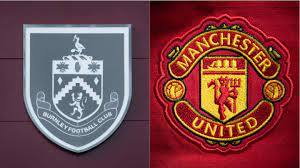 Live Stream: Manchester United Vs Burnley