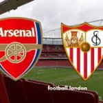 Live Stream : Arsenal Vs Sevilla