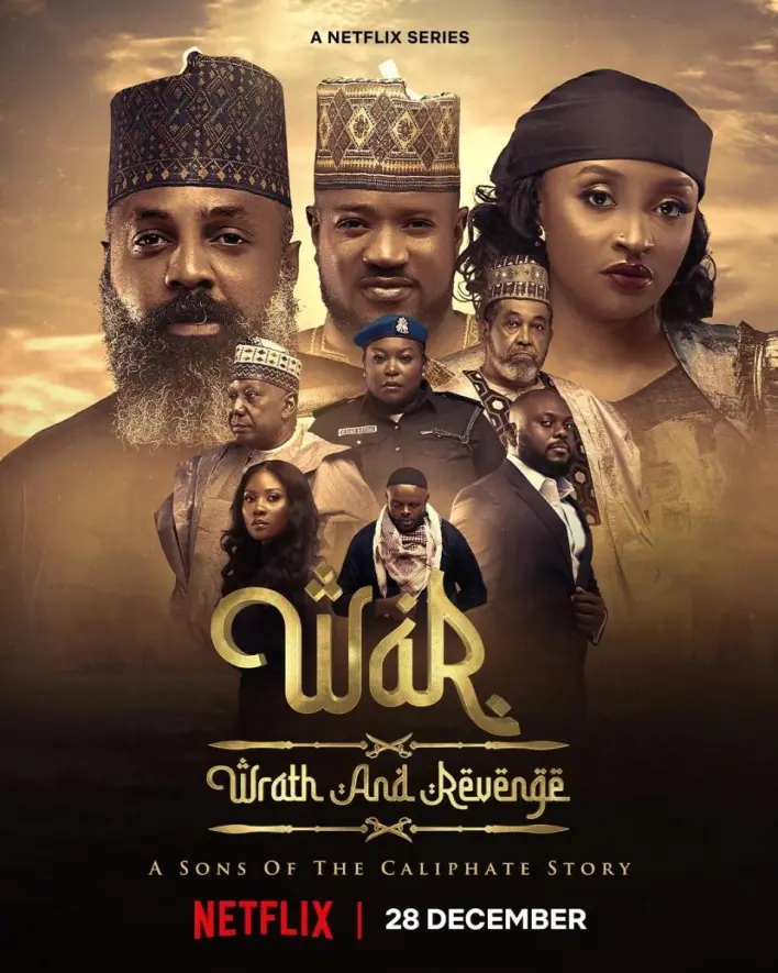 War: Wrath and Revenge (A Sons Of The Caliphate Story) (2023) Season 1 (Complete) [Nollywood Series]