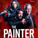 The Painter (2024) [Hollywood Movie]