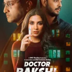 Doctor Bakshi (2023) [Indian Movie]