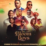 The Bloom Boys (2023) [Nollywood]