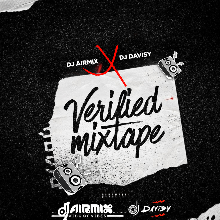 DJ Airmix & DJ Davisy – Verified Mixtape 0.1