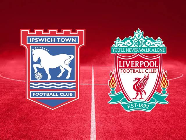 Live Stream : Liverpool Vs Ipswich Town